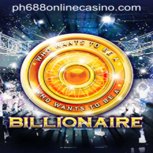 Experience the Thrills of the 'Billionaire' Game at PH688 Online Casino