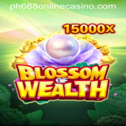 Blossom of Wealth: Unveiling the Thrills of PH688 Online Casino Game
