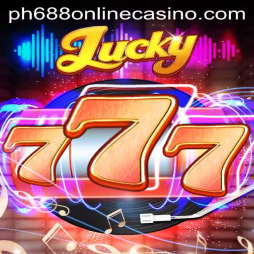 Exploring Lucky777 and Its Thrilling Features at PH688 Online Casino