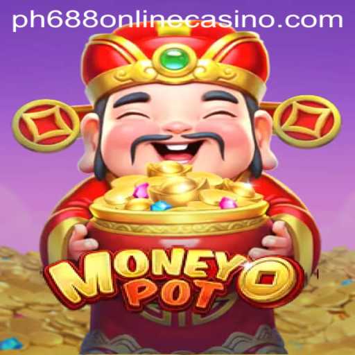 Discover MoneyPot: An Exciting Journey into the World of PH688 Online Casino