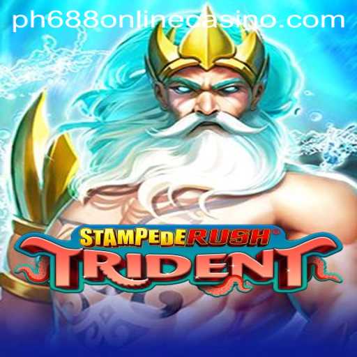 Exploring the Excitement of StempedeRushTrident in the PH688 Online Casino Landscape